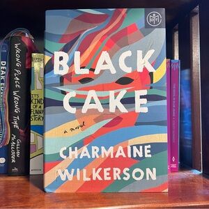 Black Cake Novel by Charmaine Wilkerson